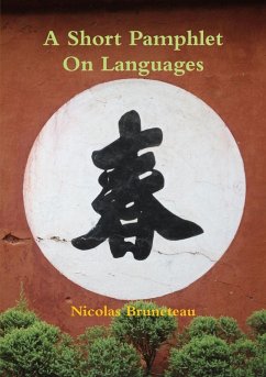 A Short Pamphlet On Languages - Bruneteau, Nicolas