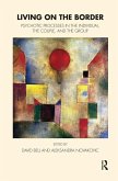 Living on the Border (eBook, ePUB)