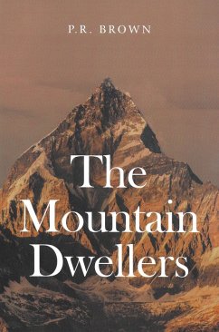 Mountain Dwellers (eBook, PDF) - Brown, P. R.