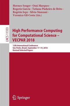 High Performance Computing for Computational Science - VECPAR 2018 (eBook, PDF)