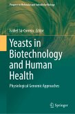 Yeasts in Biotechnology and Human Health (eBook, PDF)