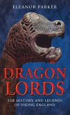 Dragon Lords (eBook, ePUB)