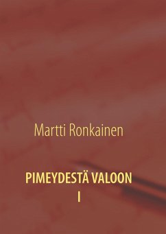 Cover PIMEYDESTÄ VALOON I (eBook, ePUB)