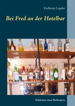 Bei Fred an der Hotelbar (eBook, ePUB) - Lappler, Karlheinz