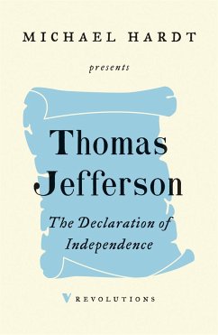 The Declaration of Independence - Jefferson, Thomas