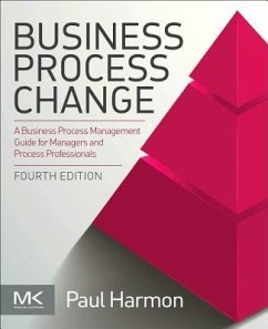 Business Process Change - Harmon, Paul (Enterprise Alignment, San Francisco, CA, USA)