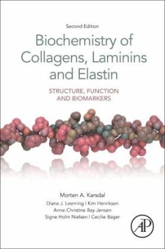 Biochemistry of Collagens, Laminins and Elastin - Karsdal, Morten