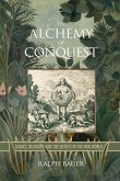 Alchemy of Conquest