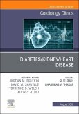Diabetes/Kidney/Heart Disease, an Issue of Cardiology Clinics
