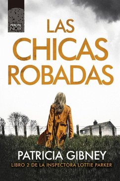 Chicas Robadas - Gibney, Patricia