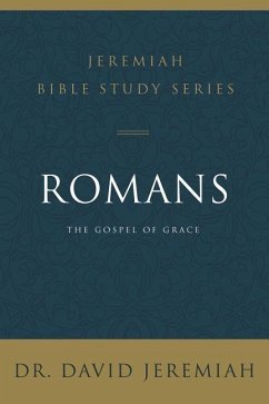 Romans - Jeremiah, Dr. David