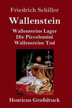 Wallenstein (Großdruck) - Schiller, Friedrich