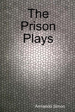 The Prison Plays - Simon, Armando