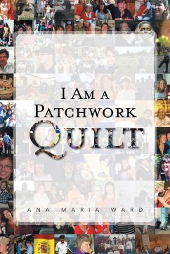 I Am a Patchwork Quilt - Ward, Ana Maria
