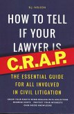 How To Tell if Your Lawyer is CRAP (eBook, PDF)