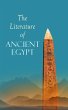 The Literature of Ancient Egypt (eBook,... - Bild 1