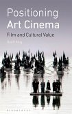 Positioning Art Cinema (eBook, PDF)