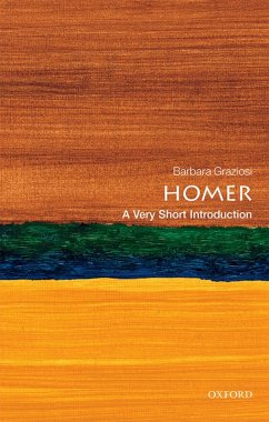 Homer: A Very Short Introduction (eBook, ePUB) - Graziosi, Barbara