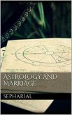 Astrology and marriage (eBook, ePUB) Astrology and marriage (eBook, ePUB)