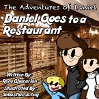 The Adventures of Daniel: Daniel Goes to a Restaurant (eBook, ePUB)