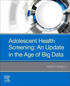 Cover Adolescent Health Screening: An Update in the Age of Big Data