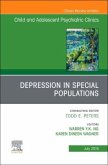 Depression in Special Populations, An Issue of Child and Adolescent Psychiatric Clinics of North America
