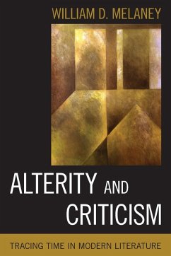 Alterity and Criticism - Melaney, William D.