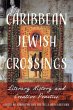 Caribbean Jewish Crossings - Bild 1