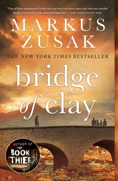 Bridge of Clay - Zusak, Markus