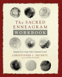 The Sacred Enneagram Workbook - Heuertz, Christopher L.