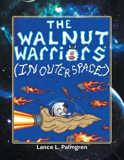 Walnut Warriors (R) (in Outer Space) - Palmgren, Lance L.