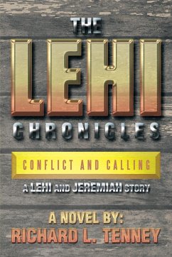 The Lehi Chronicles - Tenney, Richard L.