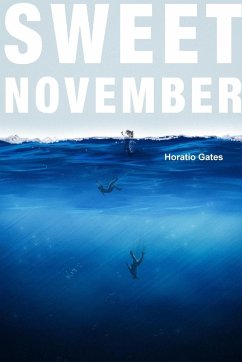 Sweet November - Gates, Horatio