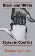 Black and White Styles in Conflict... - Bild 1
