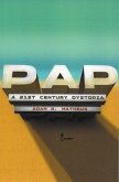 Pap a 21st century dystopia (eBook, PDF)