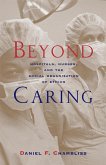 Beyond Caring (eBook, ePUB)