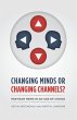 Changing Minds or Changing Channels?... - Bild 1