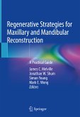 Regenerative Strategies for Maxillary and Mandibular Reconstruction (eBook, PDF)