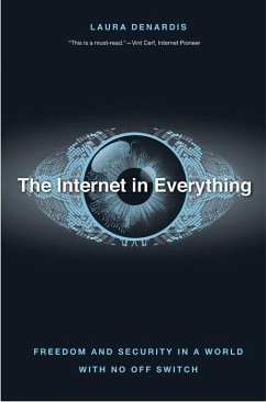 The Internet in Everything - DeNardis, Laura