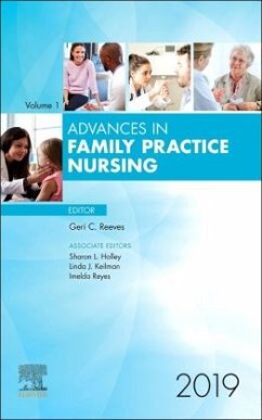 Advances in Family Practice Nursing, 2019 - Reeves, Geri C;Holley, Sharon;Reyes, Imelda