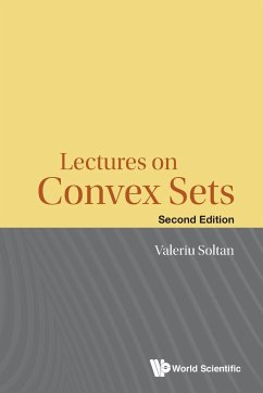 LECTURES ON CONVEX SETS (2ND ED) - Valeriu Soltan