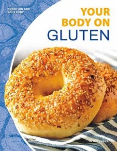 Your Body on Gluten - Downs, Mike