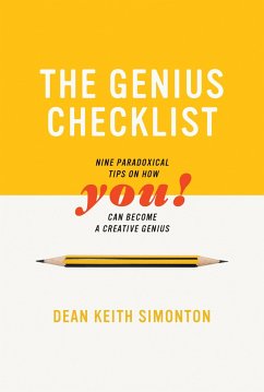 The Genius Checklist: Nine Paradoxical Tips on How You Can Become a Creative Genius - Simonton, Dean Keith