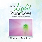 In the Light of Pure Love