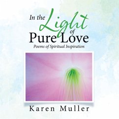 In the Light of Pure Love - Muller, Karen