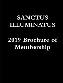 Sanctus Illuminatus, 2019 Brochure of Membership - De Bourbon-Montenegro, Carlos Antonio