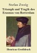 Triumph und Tragik des Erasmus von... - Bild 1