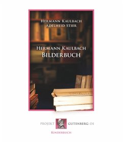 Hermann Kaulbach Bilderbuch Cover Hermann Kaulbach Bilderbuch