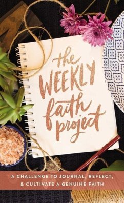 The Weekly Faith Project - Zondervan