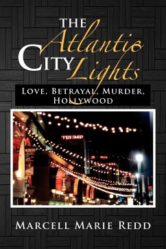 The Atlantic City Lights - Redd, Marcell Marie